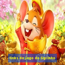 links do jogo do tigrinho